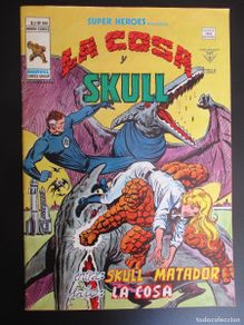 Comics: SUPER HEROES (1974, VERTICE) 100 · III-1979 · LA COSA Y SKULL. ENTRA: SKULL MATADOR SALE: LA COSA
